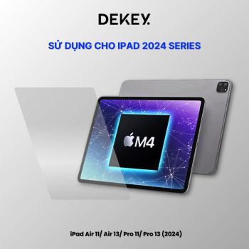 Dán cường lực Dekey Master Glass Premium iPad Pro M4 2024