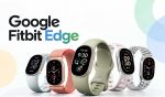 Google Fitbit Edge ra mắt: Vòng đeo tay thông minh siêu mỏng, pin 7 ngày và theo dõi sức khỏe chuyên sâu